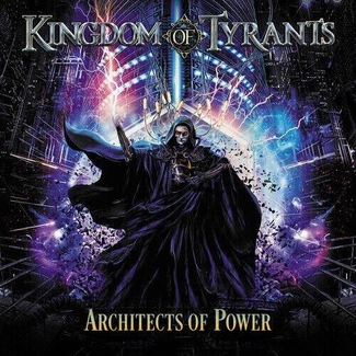 KINGDOM OF TYRANTS Architects Of Power CD