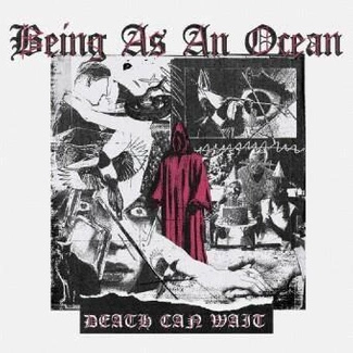 BEING AS AN OCEAN Death Can Wait CD