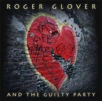 GLOVER, ROGER And The Guilty Party CD