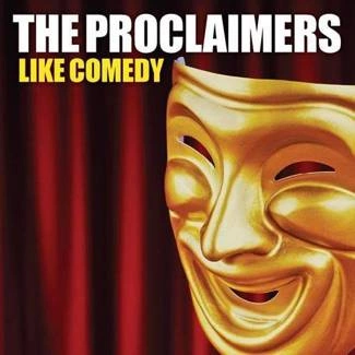PROCLAIMERS, THE Like Comedy CD