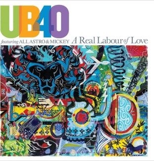 UB40 A Real Labour Of Love . 2LP