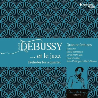 DEBUSSY Et Le Jazz Quatuor Debussy Peirani Tortiller Collard-Neven CD DIGIPAK