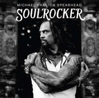 FRANTI MICHAEL & SPEARHEAD Soulrocker CD