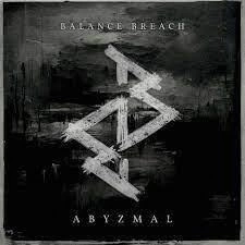 BALANCE BREACH Abyzmal CD