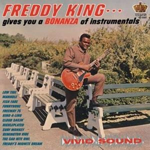 KING, FREDDIE Freddy King Gives You A Bonanza Of Instrumentals LP