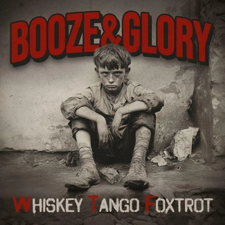 BOOZE AND GLORY Whiskey Tango Foxtrot WHITE RED LP