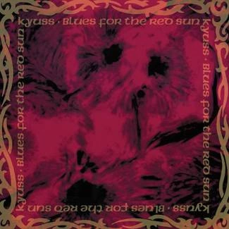 KYUSS Blues For the Red Sun LP