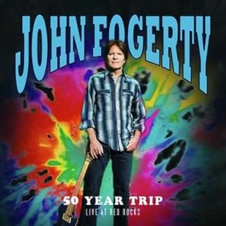 FOGERTY, JOHN 50 Year Trip: Live At Red Rocks CD