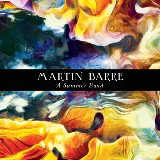 BARRE, MARTIN A Summer Band CD DIGIPAK