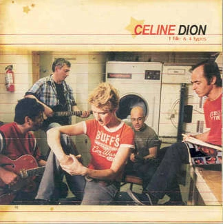 DION, CÉLINE 1 Fille & 4 Types CD