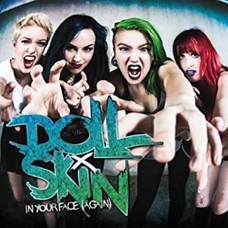 DOLL SKIN In Your Face Again CD