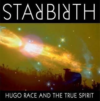RACE, HUGO + TRUE SPIRIT Star Birth/star Death CD