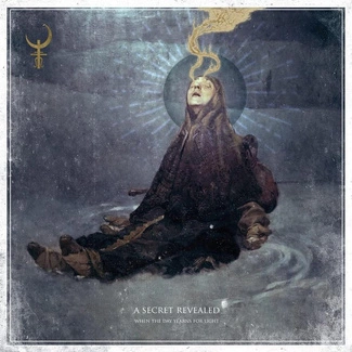 A SECRET REVEALED When The Day Yearns For Light CD DIGIPAK