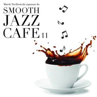 VARIOUS Smooth Jazz Cafe 11 2CD