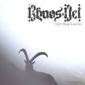 KHAOS DEI Tell Them Lucifer Was Here CD