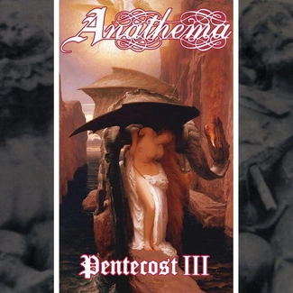 ANATHEMA Pentecost III CD