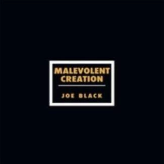 MALEVOLENT CREATION Joe Black LP