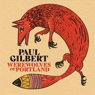GILBERT, PAUL Werewolves of Portland CD DIGIPAK