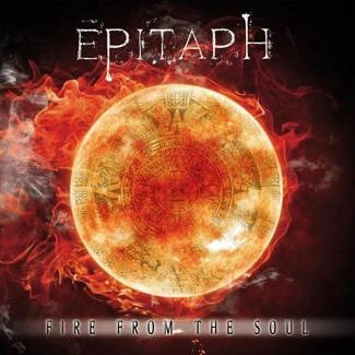 EPITAPH Fire From The Soul CD DIGIPAK