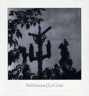 SOL INVICTUS La Croix CD DIGIPAK
