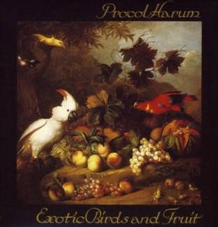 PROCOL HARUM Exotic Birds And Fruit CD