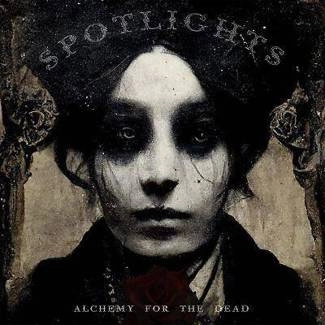 SPOTLIGHTS Alchemy For The Dead CD