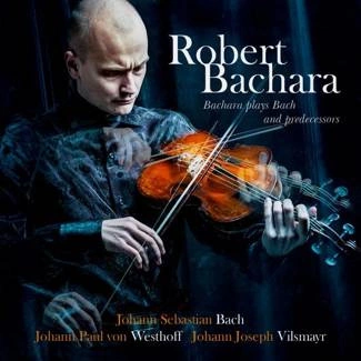 BACHARA, ROBERT Bachara Plays Bach And Predecessors CD