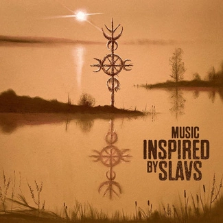 MUSIC INSPIRED BY Slavs CD DIGIPAK