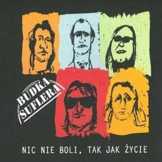 BUDKA SUFLERA Nic Nie Boli Tak Jak życie CD