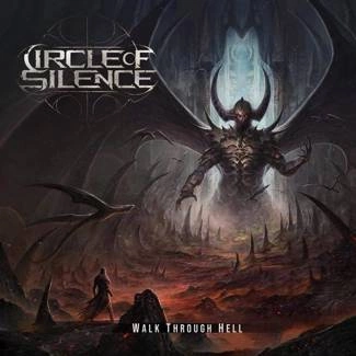 CIRCLE OF SILENCE Walk Through Hell CD DIGIPAK