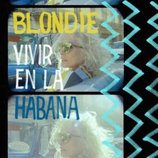 BLONDIE Vivir En La Habana LP