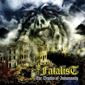 FATALIST The Depths Of Inhumanity CD