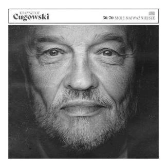 CUGOWSKI, KRZYSZTOF 50/70 Moje najważniejsze 2CD DIGIPAK