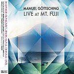 MANUEL GÖTTSCHING Live At Mount Fuji CD