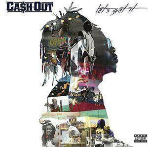 CASH OUT Let´s Get It CD