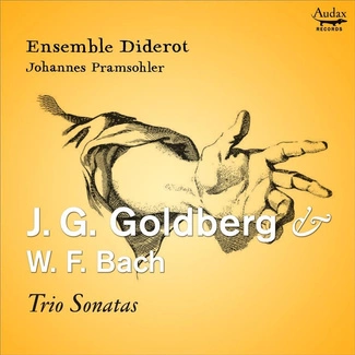 J.G. GOLDBERG & W.F. BACH Trio Sonatas Ensemble Diderot Pramsohler CD DIGIPAK