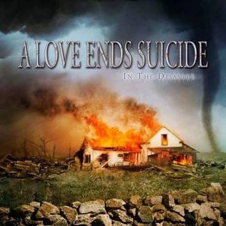 A LOVE ENDS SUICIDE In The Disaster CD