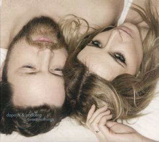 DAPAYK & PADBERG Sweet Nothings CD