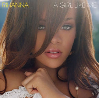 RIHANNA A Girl Like Me CD