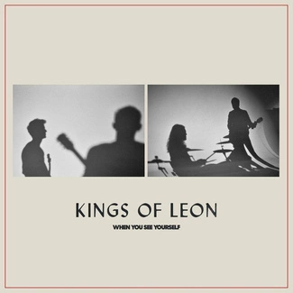 KINGS OF LEON When You See Yourself CD