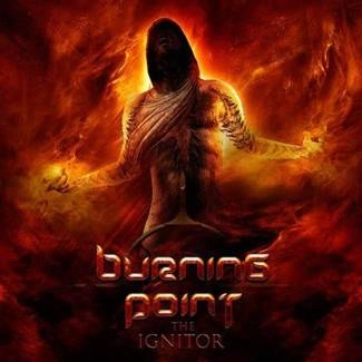 BURNING POINT The Ignitor CD