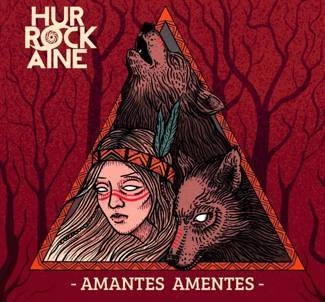 HURROCKAINE Amantes Amentes CD