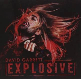 GARRETT, DAVID Explosive CD