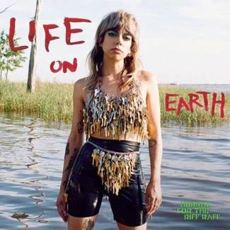 HURRAY FOR THE RIFF RAFF Life On Earth LP