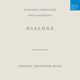 OBERLINGER, DOROTHEE & EDIN KARAMAZOV Bach: Dialoge CD