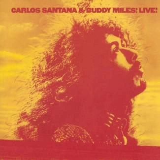 SANTANA, CARLOS, & BUDDY MILES Carlos Santana & Buddy Miles Live! CD