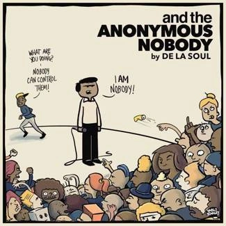 DE LA SOUL And The Anonymous Nobody CD