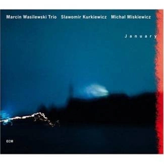 MARCIN WASILEWSKI TRIO January CD