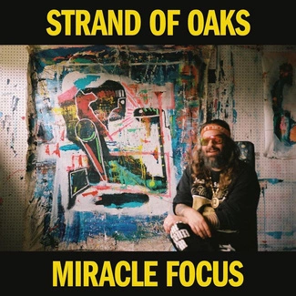 STRAND OF OAKS Miracle Focus LP