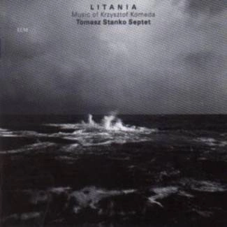 STAŃKO, TOMASZ Litania CD